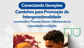 capa conectando gerações - caminhos para promoção da intergeracionalidade.